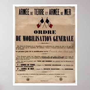 The Mobilisation in France on August 1, 1914 Poster