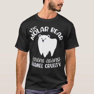 The Molar Bear 2021, Funny Dentist Gift T-Shirt
