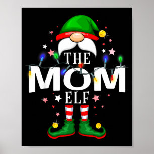 The Mom Elf Christmas Family Pajama Party Poster