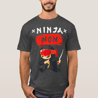 The mom Ninja Birthday Party Funny ninja Gift T-Shirt