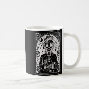 The mom tarot card skeleton mama coffee happyThe m Mug