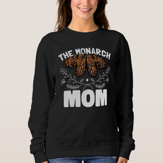 The Monarch Mom Sweatshirt (Front)