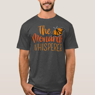 The Monarch Whisperer Cute Entomology Butterfly T-Shirt