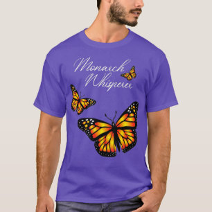 The Monarch Whisperer Cute Entomology Lover Gift T-Shirt
