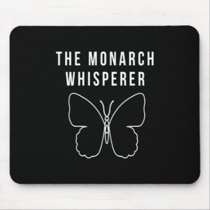The Monarch Whisperer Mouse Pad