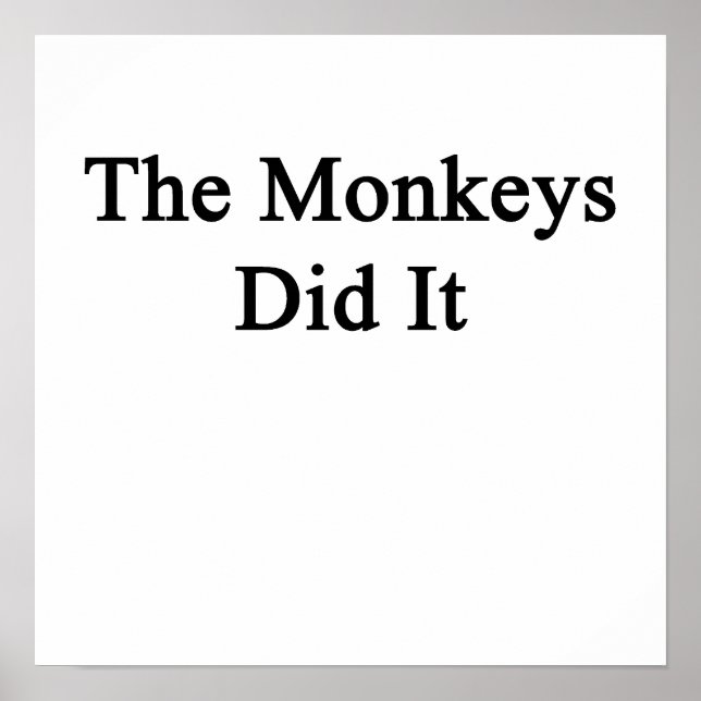 The Monkeys Did It Poster (Front)