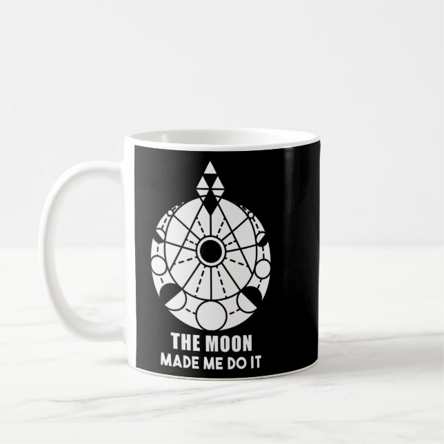 The Moon Made Me Do It Geometric Coffee Mug (Left)