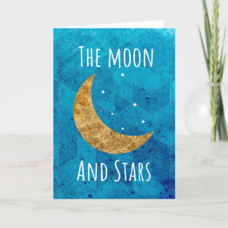 The Moon & Stars All Occasion Greeting Card