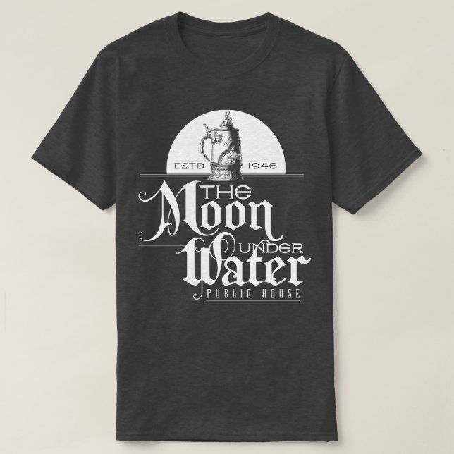 The Moon Under Water T-Shirt (Design Front)