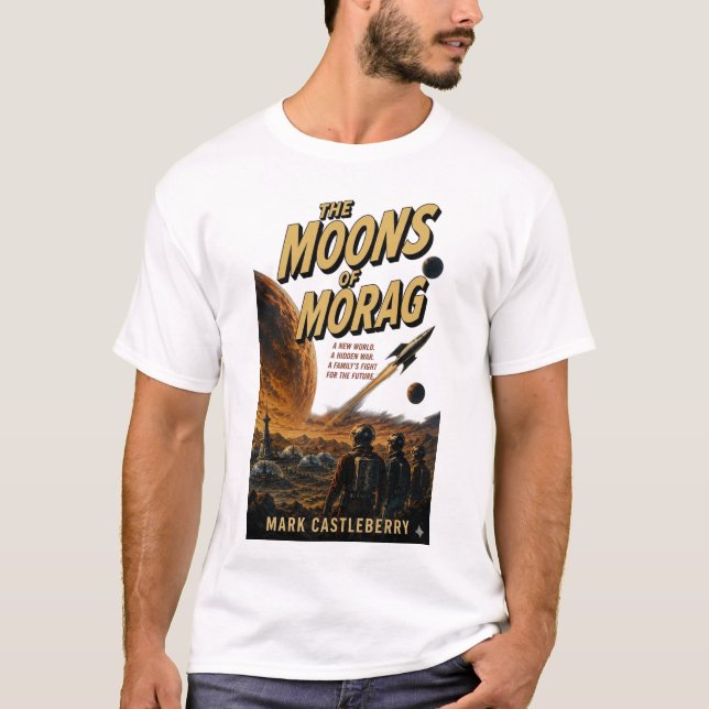 The Moons Of Morag T-Shirt (Front)