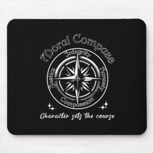 The Moral Comp  Mouse Pad