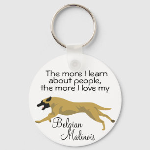 The more I learn about people Key Ring