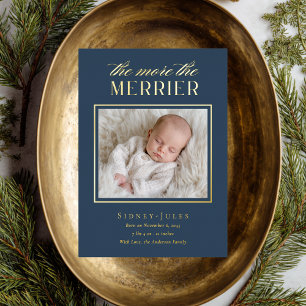 The More The Merrier Blue New Baby Birth Foil Holiday Card