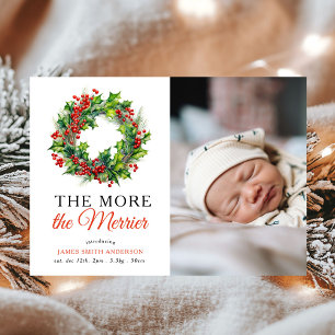 The More The Merrier Christmas Photo Baby Birth Announcement