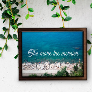 The more the merrier proverb poster
