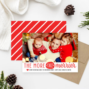 The More The Merrier   Red Christmas Photo Holiday Card