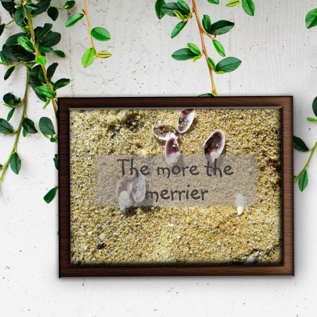 The more the merrier wisdom saying poster (Creator Uploaded)