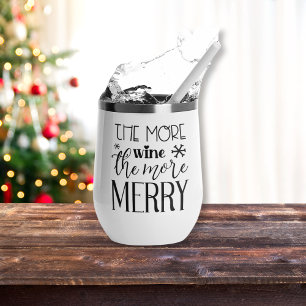 The More Wine The More Merry Holiday