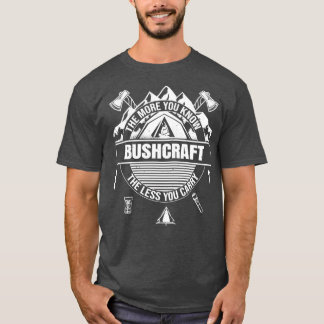 The More You Know The Less You Carry Retro Bushcra T-Shirt