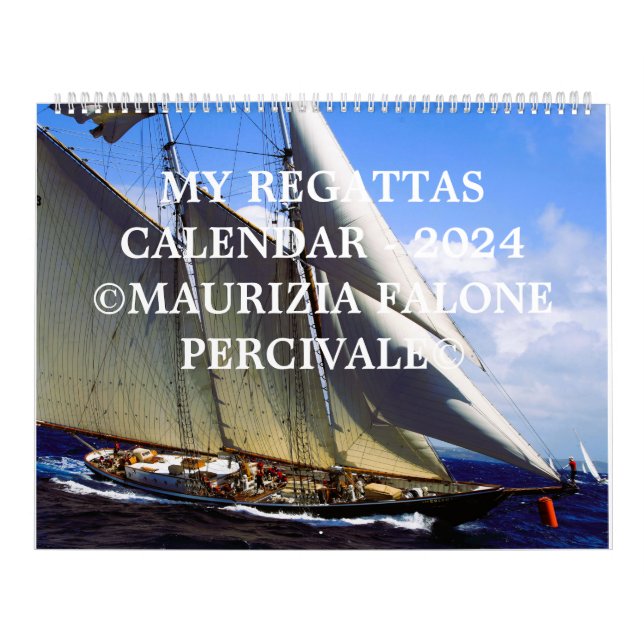The most beautiful 2024 Regatta Calendar. By Mau  Calendar (Cover)