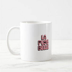 the most beautiful cup