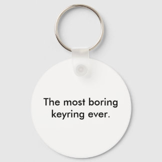 The most boring keyring ever.