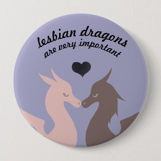 THE MOST IMPORTANT DRAGONS OF ALL 10 CM ROUND BADGE