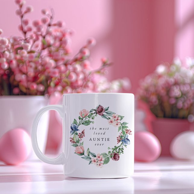 The Most Loved AUNTIE Ever Floral Wreath Coffee Mug (Creator Uploaded)