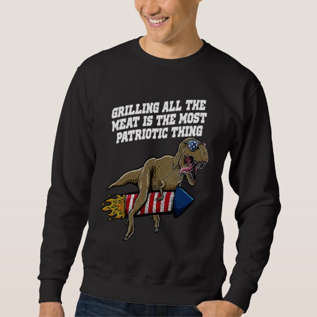 The Most Patriotic Thing 4th of July Party Fourth  Sweatshirt (Front)