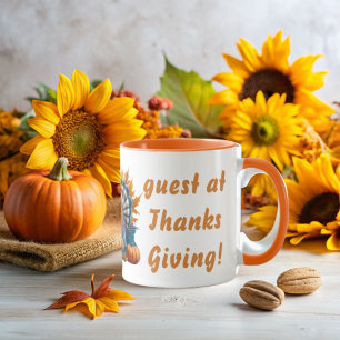 The Most Popular Guest at Thanksgiving Mug