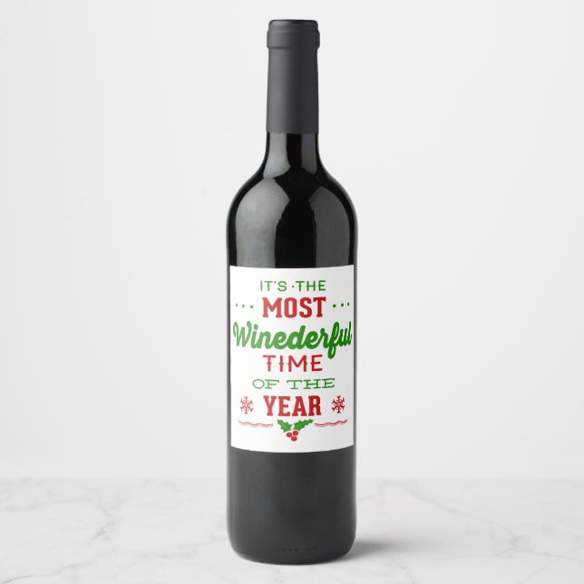 The Most Wine derful Time Of The Year Funny Xmas Wine Label (Front)