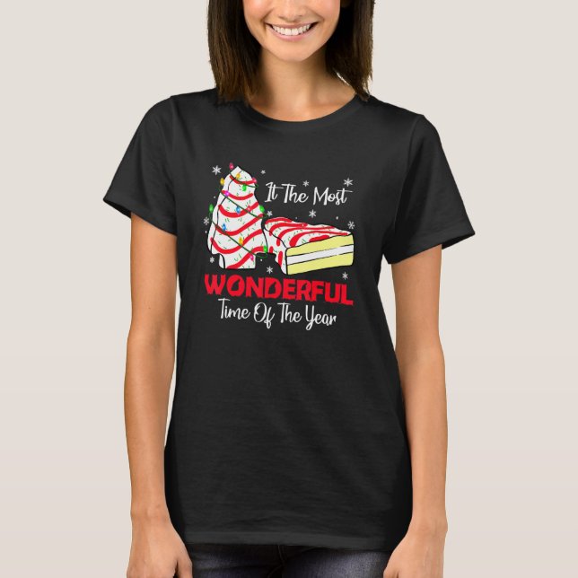 The Most Wonderful Christmas Snack Cake Time Of Th T-Shirt (Front)