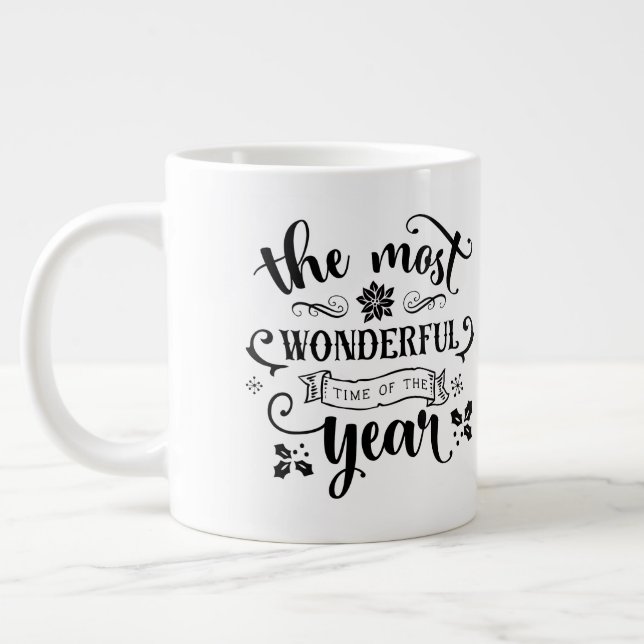 The Most Wonderful Time/Christmas Quote /Mug Large Coffee Mug (Left)