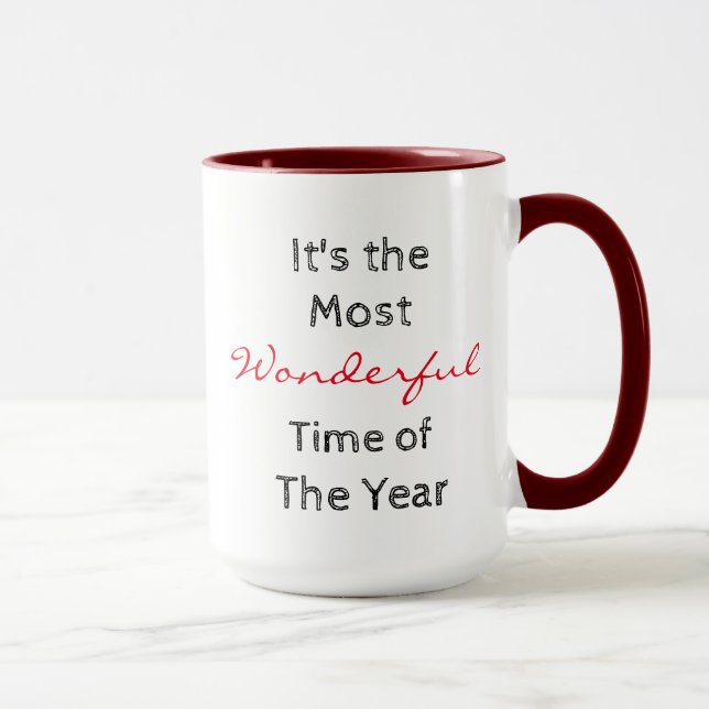 The Most Wonderful Time of the Year Coffee Mug (Right)