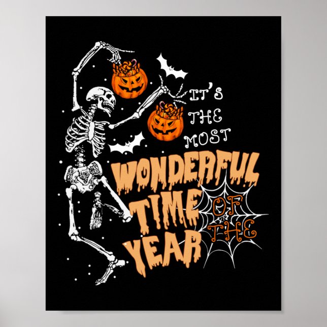 The Most Wonderful Time Of The Year Dance Skeleton Poster (Front)