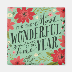 The Most Wonderful Time of Year Holiday Floral Magnet