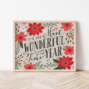 The Most Wonderful Time of Year Holiday Floral Poster