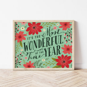 The Most Wonderful Time of Year Holiday Floral Poster