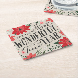 The Most Wonderful Time of Year Holiday Floral Square Paper Coaster