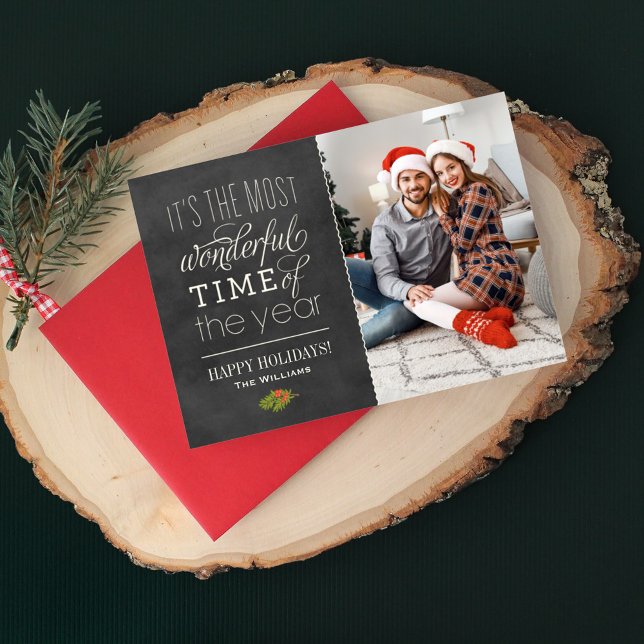 The Most Wonderful Time Rustic Chalkboard Photo Holiday Card (Creator Uploaded)