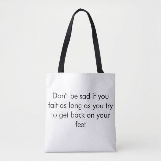 "The Motivational Tote Bag" Bag