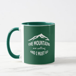 The Mounntains Are Calling Forest Green Mug