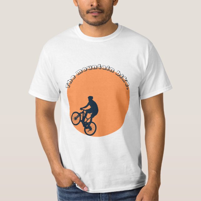 The mountain bike. T-Shirt (Front)