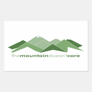The Mountain Doesn't Care Rectangular Sticker