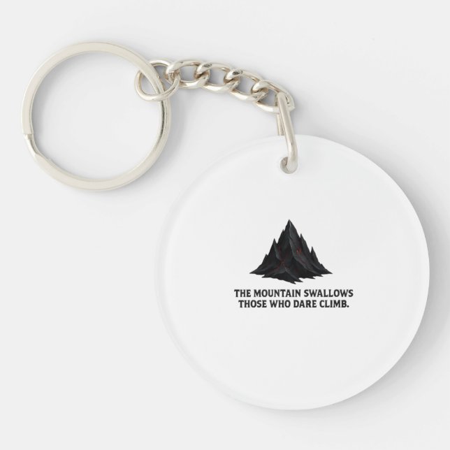 The Mountain Swallows the Brave – Dark Adventure  Key Ring (Front)