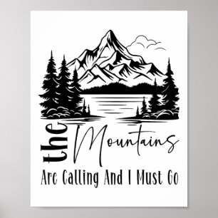The Mountains Are Calling And I Must Go Funny Camp Poster