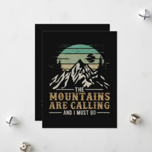 The Mountains Are Calling And I Must Go Holiday Card