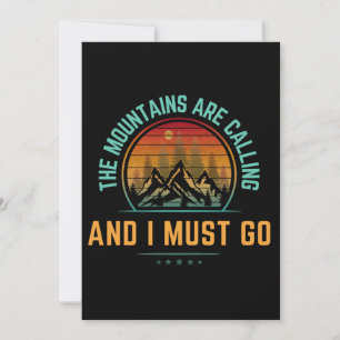 The Mountains Are Calling And I Must Go Invitation