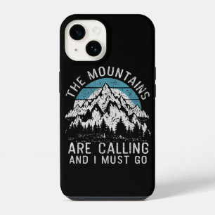 The mountains are calling and I must go iPhone 14 Case