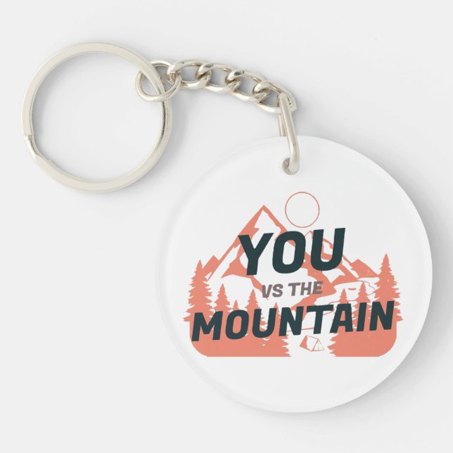 The Mountains are calling and I must go Key Ring (Front)